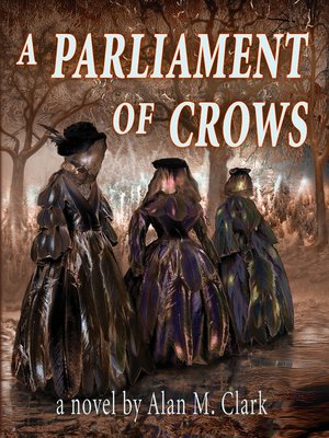 cover image of A Parliament of Crows